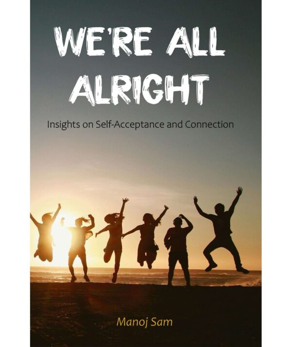 We're All Alright
